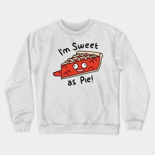 Sweet as Pie Crewneck Sweatshirt